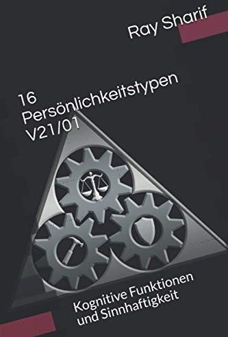 Ray Sharif - 16 Persönlichkeitstypen V21/01: Kognitive Funktionen und Sinnhaftigkeit - Preis vom 10.10.2026 11:48:34 h
