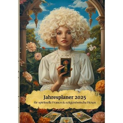 Jahresplaner 2025, Taschenbuch von Tatjana van Eeden,Tobias Wolf, BoD – Books on Demand, 978-3-7693-2200-2