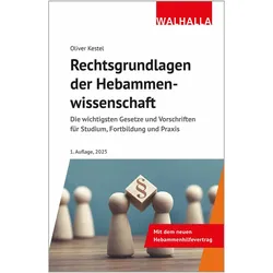 Kestel:Gesetze für Hebammenwissenschaft, Fachbücher von Oliver Kestel