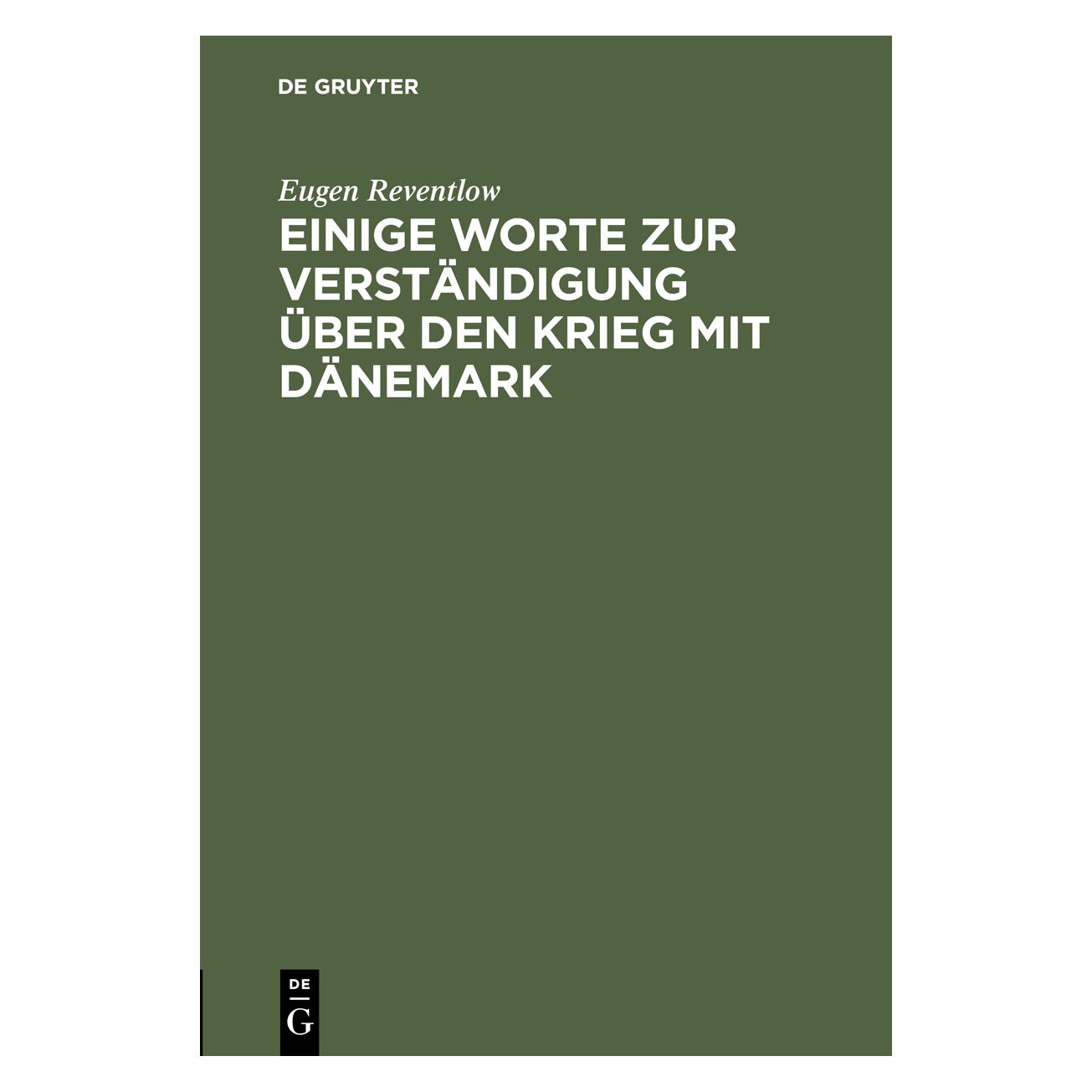 De Gruyter Reventlow:Einige Worte zur Verständigun (Deutsch, Hardcover, Eugen Reventlow) (67770218)