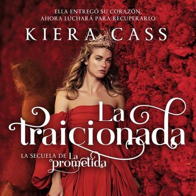 La traicionada - Kiera Cass, Audio, 9789152136263