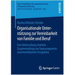 Organisationale Unterstützung zur Vereinbarkeit von Familie und Beruf, Fachbücher von Marina M. Strecker