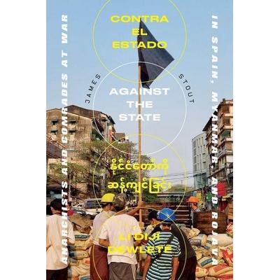 Against the State, Taschenbuch von James Stout, External catalogues UK, 978-1-84935-545-2