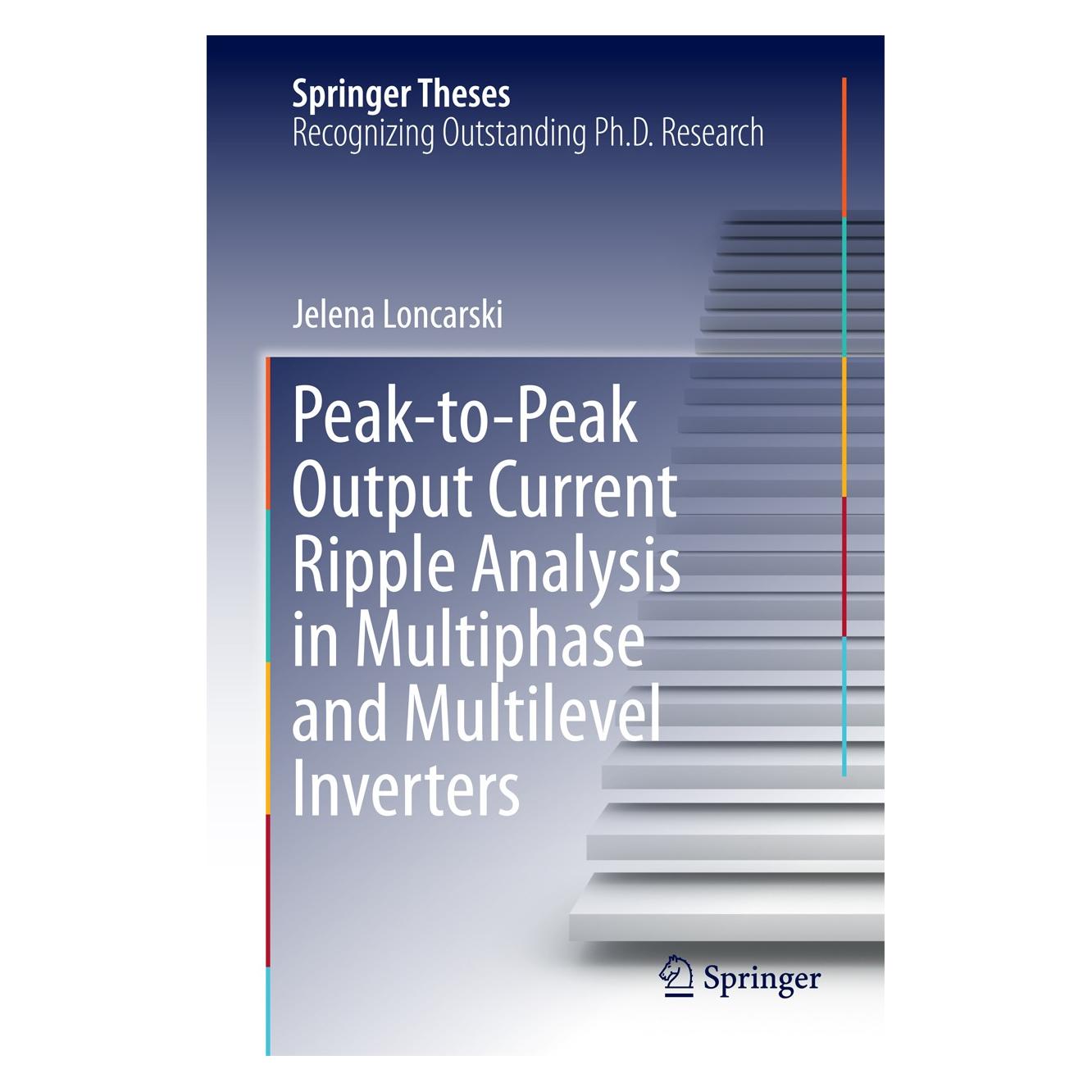 Springer Loncarski:Peak-to-Peak Output Current R (Englisch, Hardcover, Jelena Loncarski) (9783319072500)