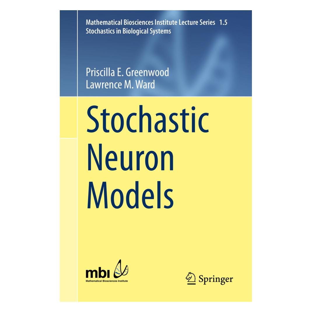 Springer Stochastic Neuron Models (Englisch, Softcover, Lawrence M. Ward, Priscilla E. Greenwood) (55603015)
