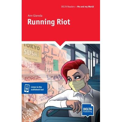 Running Riot, Taschenbuch von Ann Gianola, Delta Publishing by Klett, 978-3-12-501135-9
