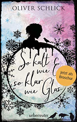 Oliver Schlick - So kalt wie Eis, so klar wie Glas - Broschur - Preis vom 19.10.2026 19:33:35 h