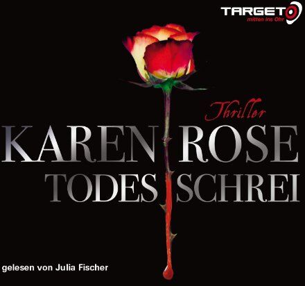 Karen Rose - Todesschrei, 6 CDs (TARGET - mitten ins Ohr): Gekürzte Lesung - Preis vom 09.10.2026 07:28:09 h