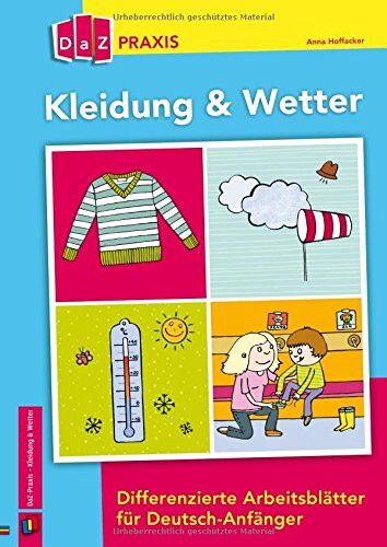 Anna Hoffacker - Kleidung & Wetter - Differenzierte Arbeitsblätter für Deutsch-Anfänger (DaZ Praxis) - Preis vom 17.10.2026 19:25:27 h