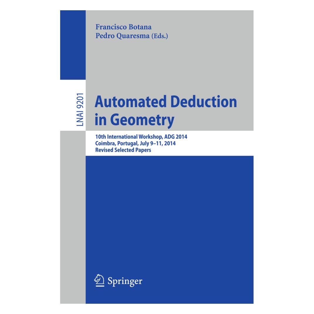 Springer Automated Deduction in Geometry (Englisch, Softcover, Francisco Botana, Pedro Quaresma) (15902096)