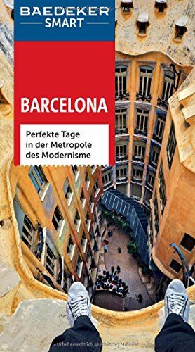 Andrew Benson - Baedeker SMART Reiseführer Barcelona: Perfekte Tage in der Metropole des Modernisme - Preis vom 09.10.2026 07:28:09 h