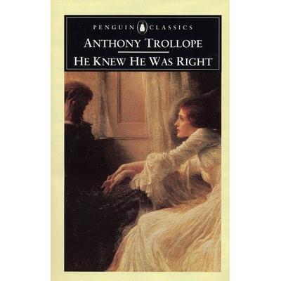 He Knew He Was Right, Taschenbuch von Anthony Trollope, Penguin Books UK, 978-0-14-043391-3