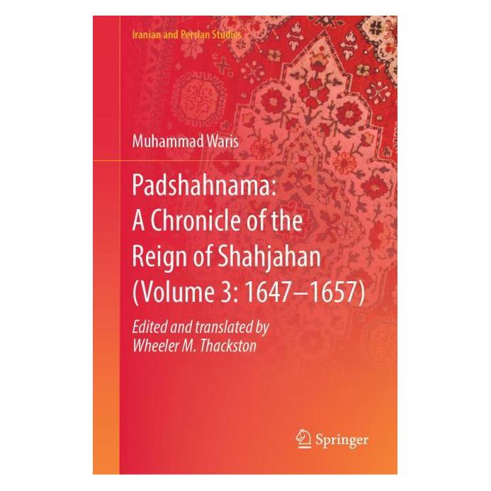 Springer Padshahnama (Englisch, Hardcover, Muhammad Waris, W. M. Thackston) (60320925)