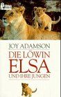 Joy Adamson - Die Löwin Elsa und ihre Jungen. - Preis vom 17.10.2026 19:25:27 h