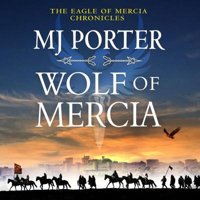 Wolf of Mercia - Mj Porter, Audio, 9781802807585