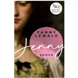 Jenny Der grosse Frauen- und Emanzipationsroman von Fanny Lewald, Belletristik von Fanny Lewald