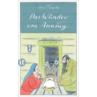 Das Wunder von Anning, Taschenbuch von Hans Traxler, Insel Verlag, 978-3-458-36381-1