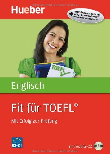 Mary Petersen - Fit für TOEFL®: Mit Erfolg zur Prüfung / Buch mit Audio-CD: Mit Erfolg zur PrÃ1/4fung - Preis vom 10.10.2026 11:48:34 h