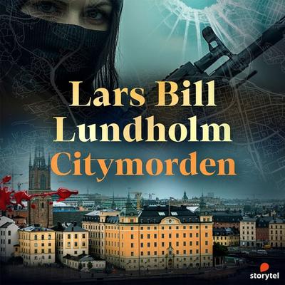 Citymorden - Lars Bill Lundholm, Audio, 9789176131367