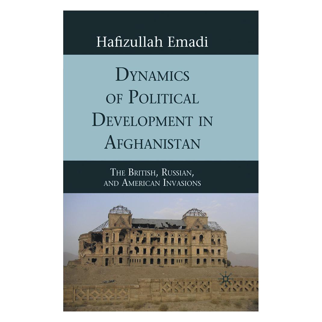Springer Dynamics of Political Development in Afghanistan (Englisch, Softcover, H. Emadi) (55836406)