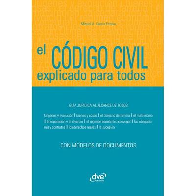 El Código civil explicado para todos - Miquel Àngel García Esteve, Audio, 9798894050850