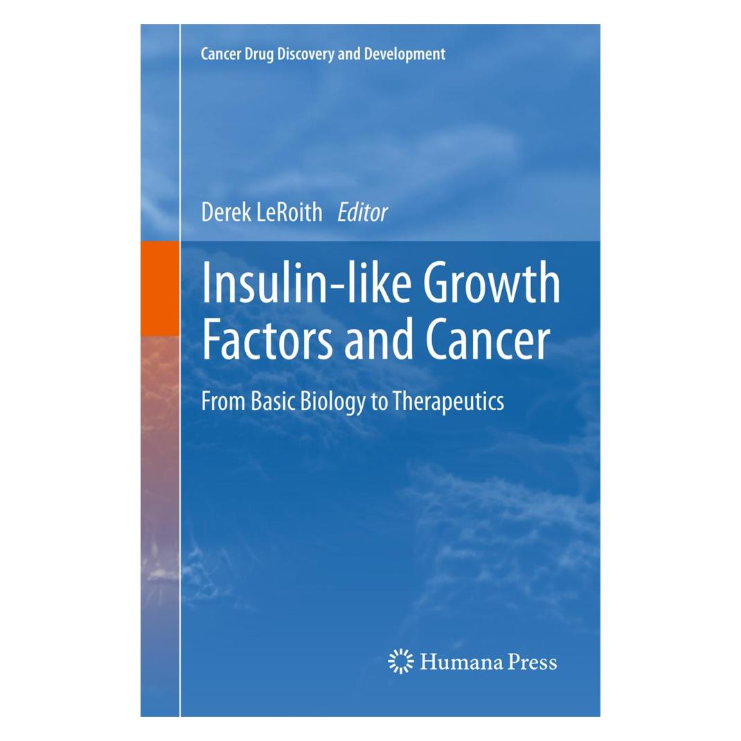 Springer Insulin-like Growth Factors and Cancer (Englisch, Softcover, Derek Leroith) (55548510)