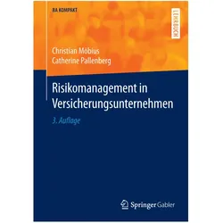 Risikomanagement in Versicherungsunternehmen, Fachbücher von Christian Möbius, Catherine Pallenberg