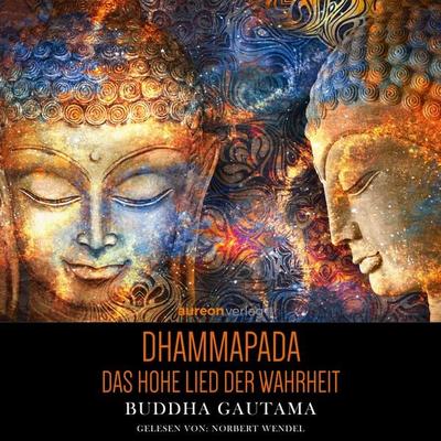 Dhammapada - Buddha Gautama, MP3, 9783819400100