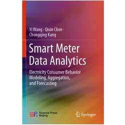 Smart Meter Data Analytics, Fachbücher von Yi Wang, Qixin Chen, Chongqing Kang