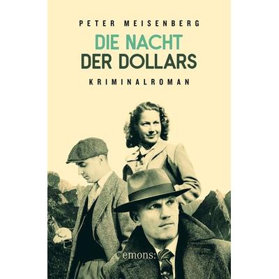 Die Nacht der Dollars, Taschenbuch von Peter Meisenberg, Emons Verlag