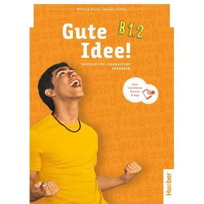 Gute Idee! B1.2, Set von Wilfried Krenn,Herbert Puchta, Hueber, 978-3-19-651825-2