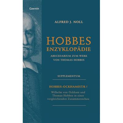 Hobbes-Ockhamistae?, Taschenbuch von Alfred J. Noll, Czernin, 978-3-7076-0926-4