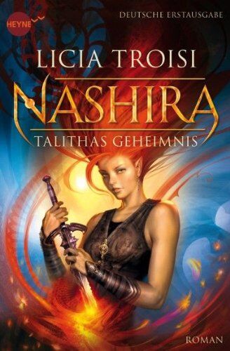 Licia Troisi - Nashira - Talithas Geheimnis: Roman (Heyne fliegt) - Preis vom 19.10.2026 19:33:35 h