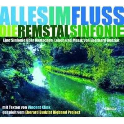 Alles Im Fluss-Die Remstalsinfonie - Eberhard Budziat,Eberhard Budziat Bigband Projec, CD