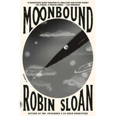 Moonbound, Taschenbuch von Robin Sloan, Macmillan USA, 978-1-250-39050-9