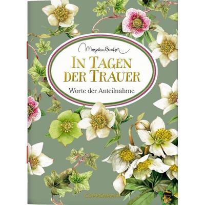 In Tagen der Trauer Worte der Anteilnahme, Taschenbuch von , Coppenrath, 978-3-649-63340-2
