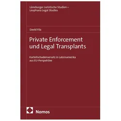 Private Enforcement und Legal Transplants, Fachbücher von David Fila