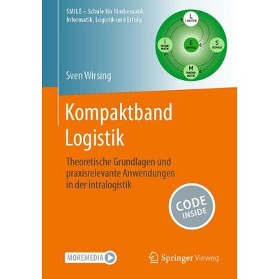 Kompaktband Logistik, Taschenbuch von Sven Wirsing, Springer Berlin, 978-3-662-69944-7