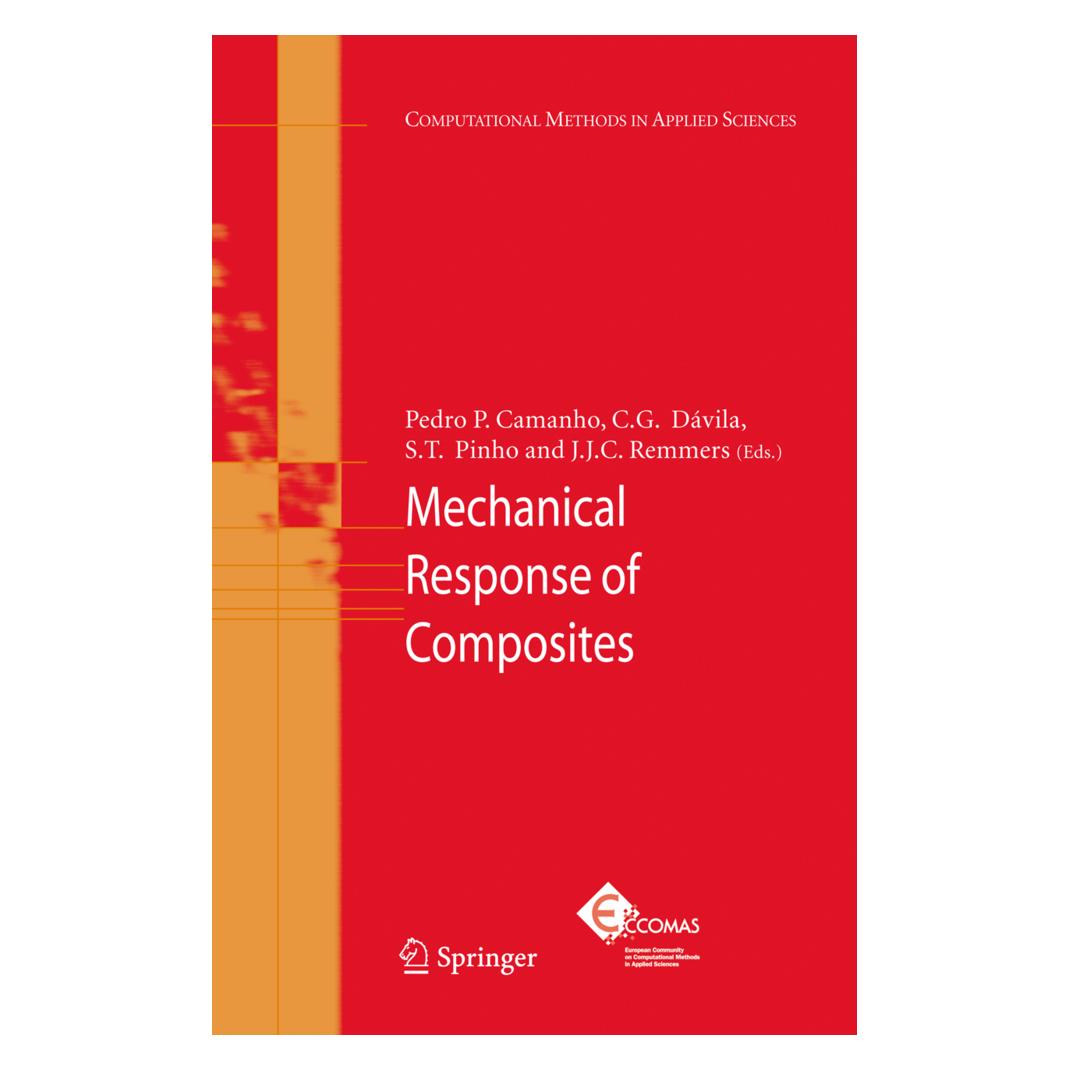 Springer Mechanical Response of Composites (Englisch, Softcover, C. G. Dávila, J. J. C. Remmers, Pedro P. Camanho, S. T. Pinho) (55379021)