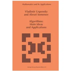 Algorithms: Main Ideas and Applications, Fachbücher von A L Semenov, Vladimir Uspensky