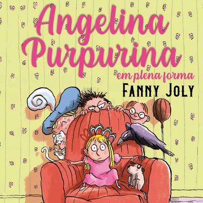 Angelina Purpurina em plena forma - Fanny Joly, Audio, 9789152168165