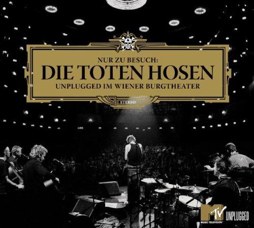 Die Toten Hosen - Nur zu Besuch: Unplugged im Wiener Burgtheater - Preis vom 08.10.2026 07:26:42 h