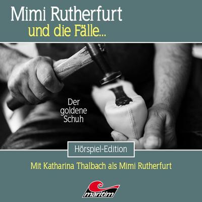 Mimi Rutherfurt - Der goldene Schuh,1 Audio-CD - , CD, 9783962827571