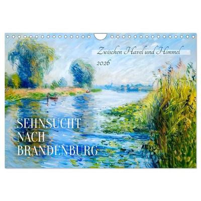 Sehnsucht nach Brandenburg - Zwischen Havel und Himmel (Wandkalender 2026 DIN A4 quer), CALVENDO Monatskalender