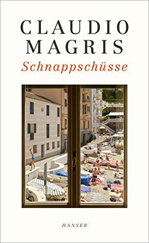 Claudio Magris - Schnappschüsse - Preis vom 11.10.2026 03:10:56 h