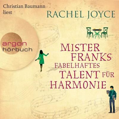 Mister Franks fabelhaftes Talent für Harmonie - Rachel Joyce, Audio, 9783732415748