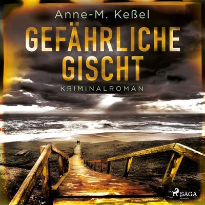Gefährliche Gischt - Anne-M. Kessel, Audio, 9788728322574
