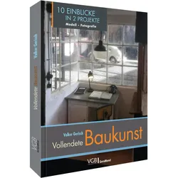 Vollendete Baukunst, Ratgeber von Volker Gerisch