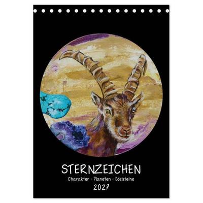 Sternzeichen - Charakter - Planeten - Edelsteine (Tischkalender 2027 DIN A5 hoch), CALVENDO Monatskalender