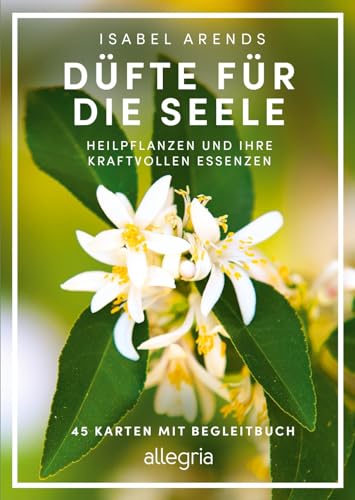Isabel Arends - Düfte für die Seele: Heilpflanzen und ihre kraftvollen Essenzen Faszinierendes Wissen über Heilpflanzen und Aromaöle - Preis vom 10.10.2026 11:48:34 h